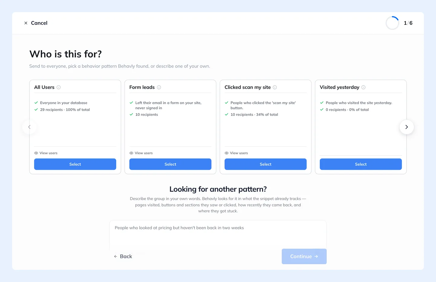 The Audience step in Behavly, with All Users, form leads and detected patterns, each showing how many people it covers.
